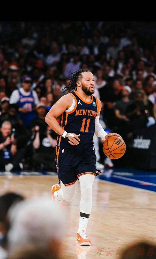 开云体育官网：布伦森28分唐斯18+14救主，尼克斯113-111险胜独行侠